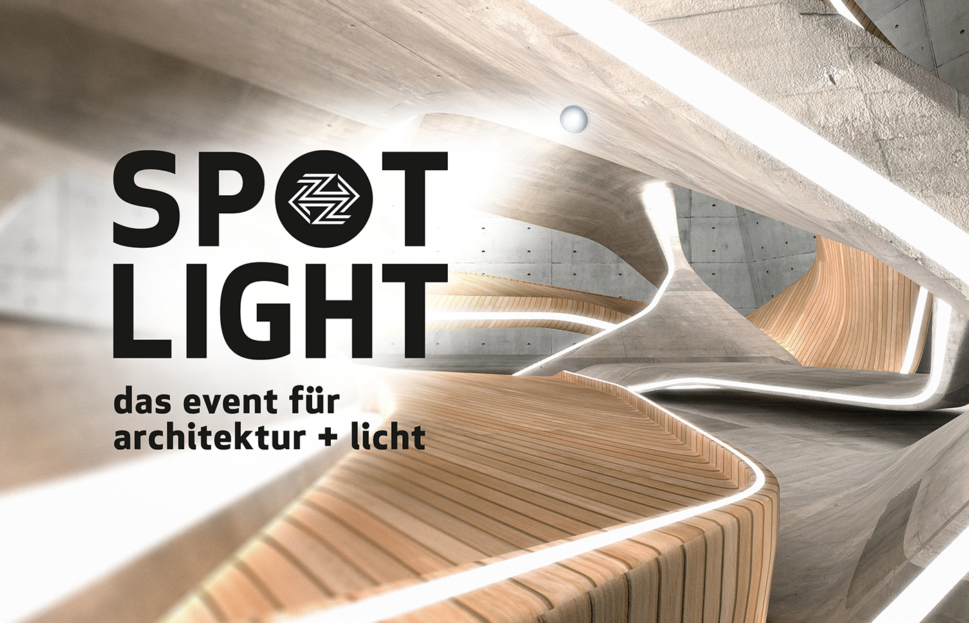 SPOTLIGHT - das event für architektur + licht