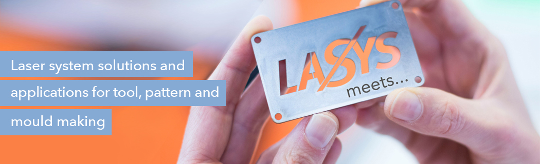 LASYS meets Moulding Expo
