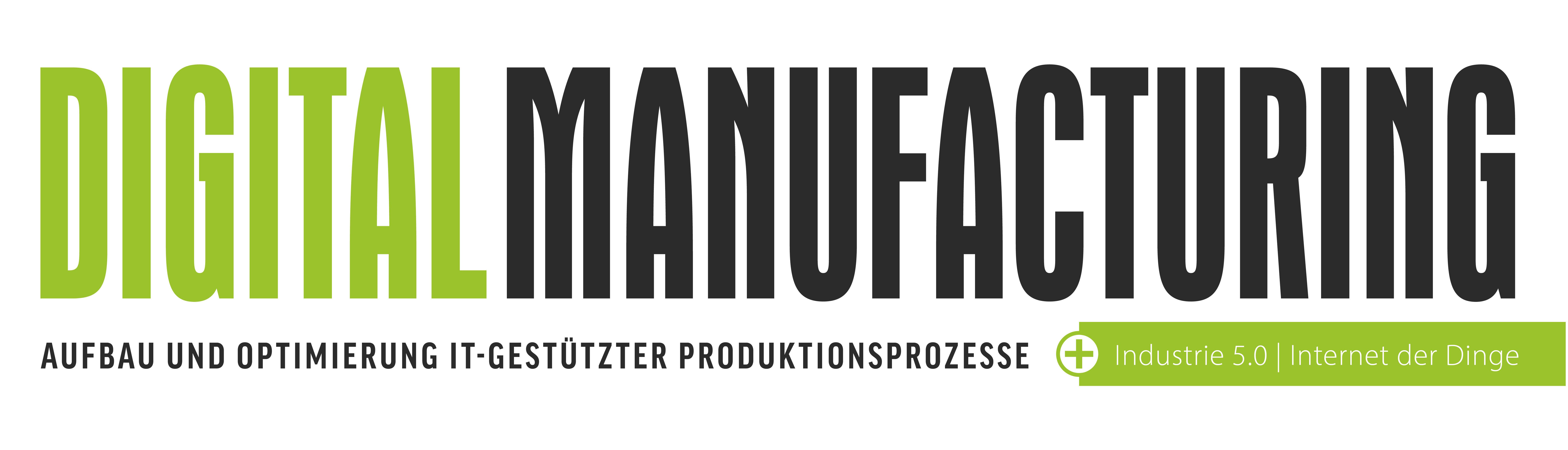 DIGITAL MANUFACTURING