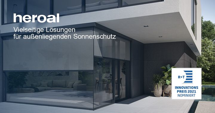 Discover various sun protection solutions from heroal at R+T digital 2021! Whether clampable zip screen with solar drive, filigree solutions for shading corner situations (e.g. all-glass corners) or harmoniously integrable awnings for the patio roof -...
