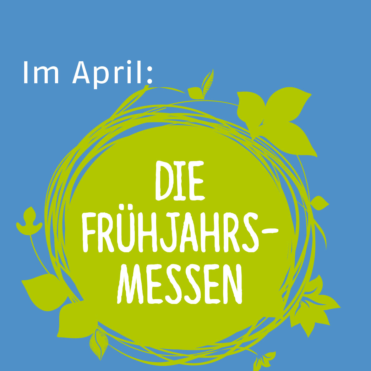 Weitere Messen - Frühjahr